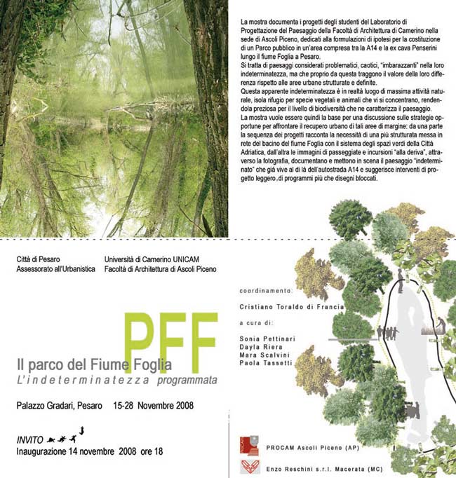Il Parco del Foglia: L' indeterminatezza programmata - 15/28 Novembre Palazzo Gradari, Pesaro 