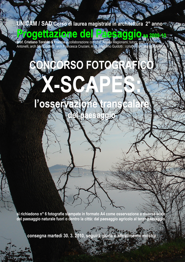 UNICAM - Concorso fotografico X-Scapes: l' osservazione transcalare del paesaggio