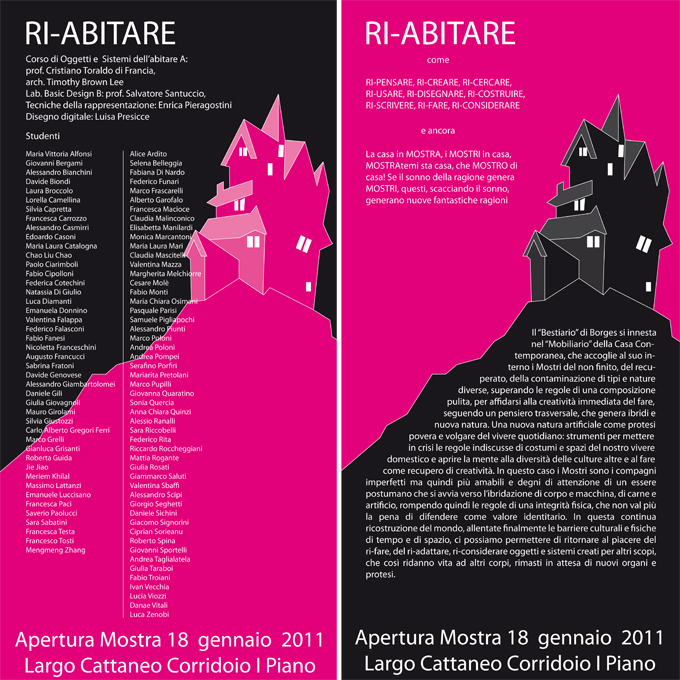 D I S I A - RI-ABITARE - I MOSTRI IN MOSTRA sede di Largo Cattaneo 18/01/2011 D I S I A - RI-ABITARE - I MOSTRI IN MOSTRA sede di Largo Cattaneo 18/01/2011