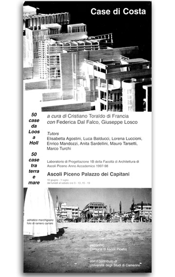 Case di costa 1999 | Cristiano Toraldo di Francia